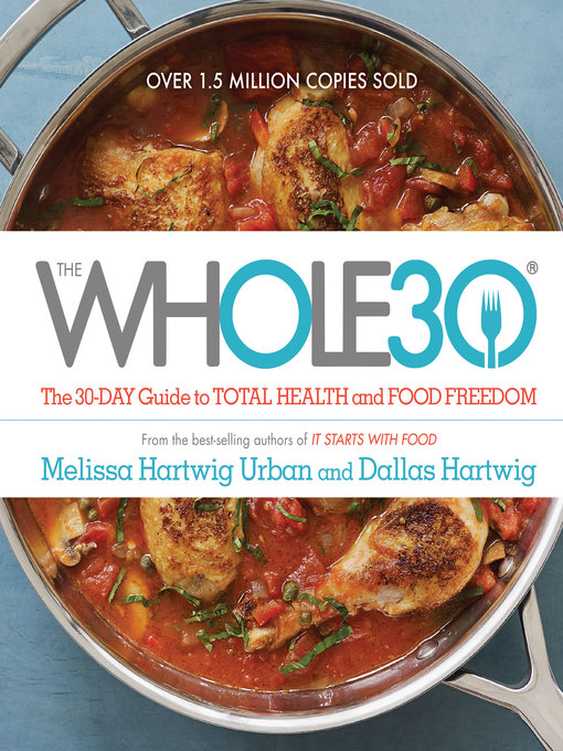 Title details for The Whole30 by Melissa Hartwig Urban - Available